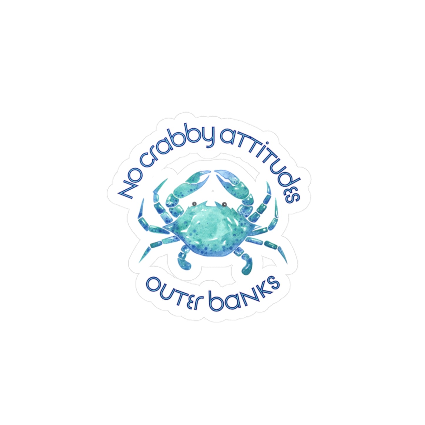 No Crabby Attitudes OBX | Sticker